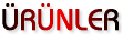 ÜRÜNLER